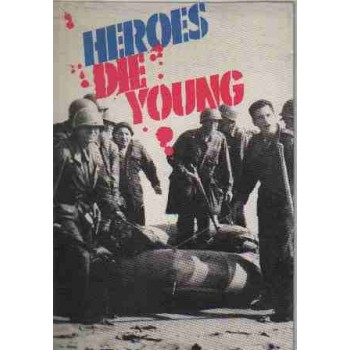 HEROES DIE YOUNG 1960